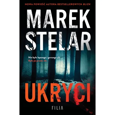Ukryci - Marek Stelar