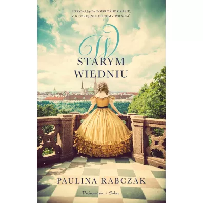 W starym Wiedniu - Paulina  Rabczak