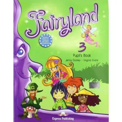 Fairyland 3. Pupil's Pack: Pupil's Book + ieBook - Jenny Dooley, Virginia Evans