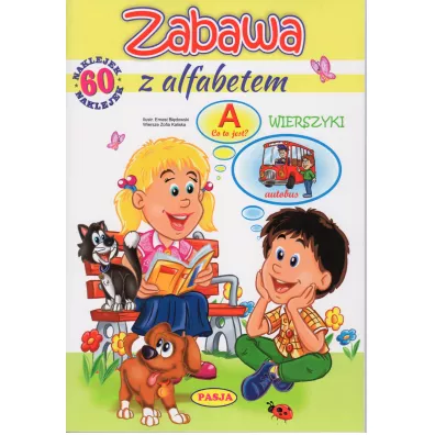 Zabawa z alfabetem - Ernest Bdowski, Zofia Kaliska