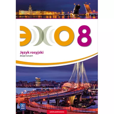 Echo. J�zyk rosyjski. Zeszyt �wicze�. Klasa 8. Szko�a podstawowa - Beata Gaw�cka-Ajchel