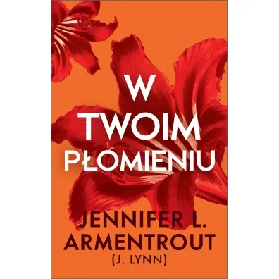 W twoim p�omieniu - Jennifer L. Armentrout