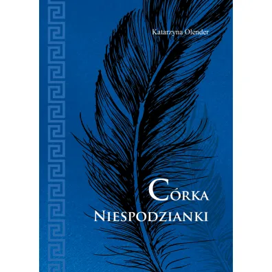 C�rka Niespodzianki - Katarzyna  Olender