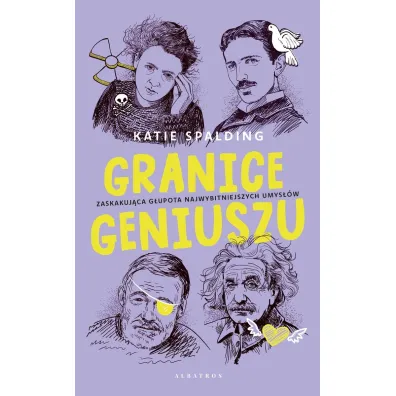 Granice geniuszu - Katie Spalding