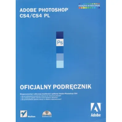 Adobe Photoshop CS4/CS4 PL. Oficjalny podr�cznik - Adobe Creative Team