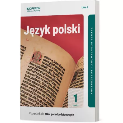 J�zyk polski 1. Podr�cznik. Cz�� 2. Zakres podstawowy i rozszerzony. Linia II. Szko�a ponadpodstawowa - Lidia  Czartoryska-Minkiewicz