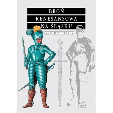 Bro� renesansowa na �l�sku BR - Mariusz Cie�la