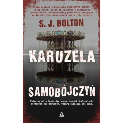 Karuzela samob�jczy�. Lacey Flint. Tom 2 - Sharon Bolton