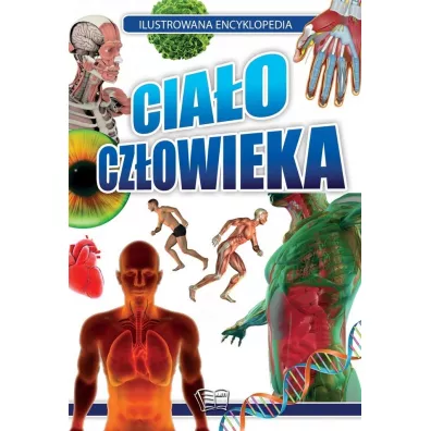 Ilustrowana encyklopedia. Ciao czowieka