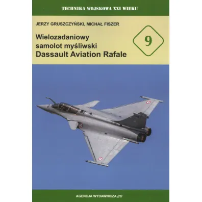 Wielozadaniowy samolot my�liwski Dassault Aviation Rafale - Jerzy Gruszczy�ski, Micha� Fiszer