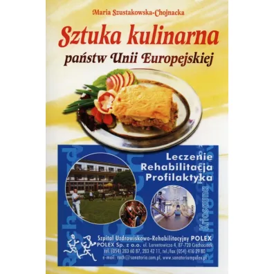 Sztuka kulinarna pa�stw Unii Europejskiej - Maria Szustakowska-Chojnacka