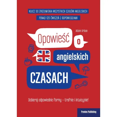Opowie�� o angielskich czasach - Adam Urban