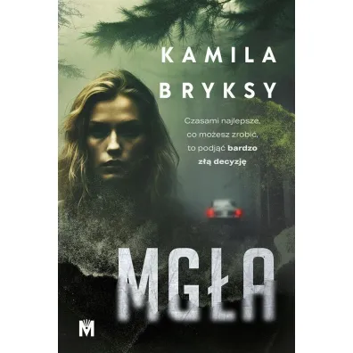 Mg�a - Kamila Bryksy