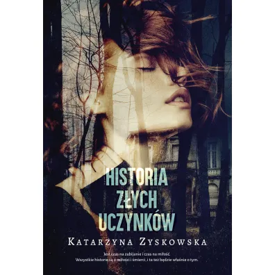 Historia z�ych uczynk�w