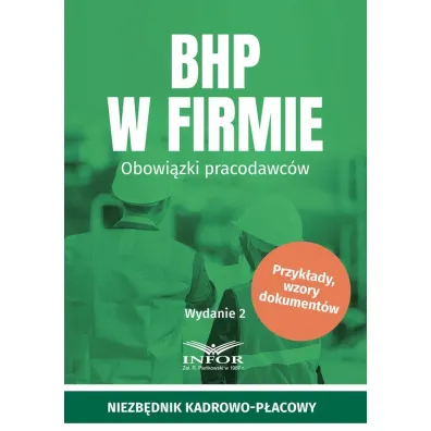 BHP w firmie. Obowi�zki pracodawc�w