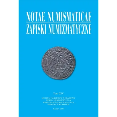 Notae Numismaticae. Zapiski Numizmatyczne. Tom 14