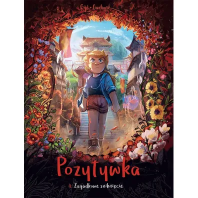 Zagadkowe znikni�cie. Pozytywka. Tom 4
