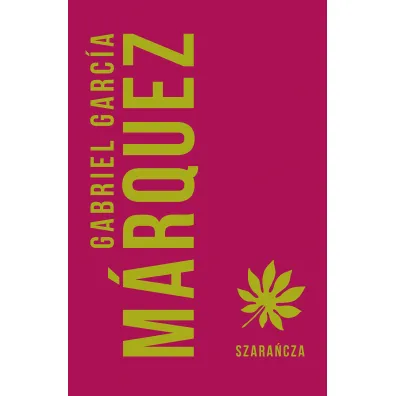 Szara�cza - Gabriel Garcia Marquez