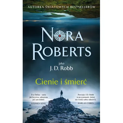 Cienie i �mier�. Oblicza �mierci. Tom 51 - Nora Roberts