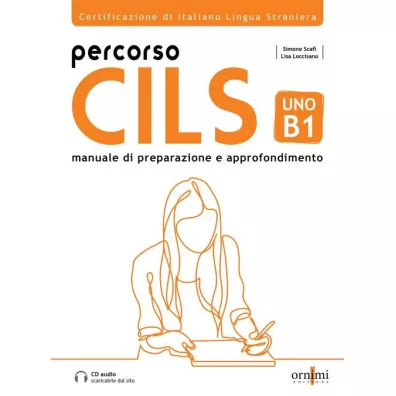 Percorso CILS UNO B1 ksi��ka + audio online - Lisa  Loccisano, Simone  Scafi