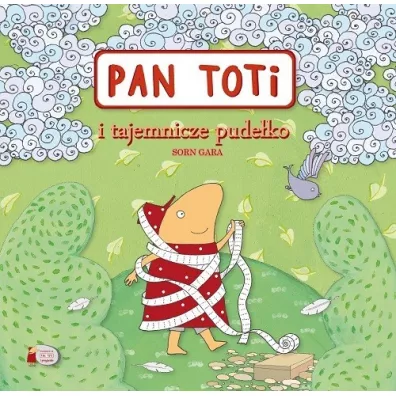 Pan Toti i tajemnicze pudeko - Sorn Gara