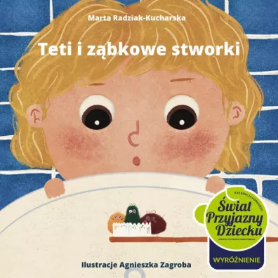 Teti i zbkowe stworki - Marta Radziak-Kucharska, Agnieszka Zagroba