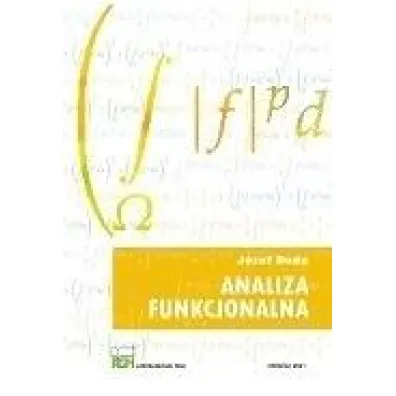 Analiza funkcjonalna - J�zef  Duda