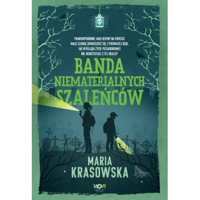 Banda niematerialnych szale�c�w. Danny Moon. Tom 1