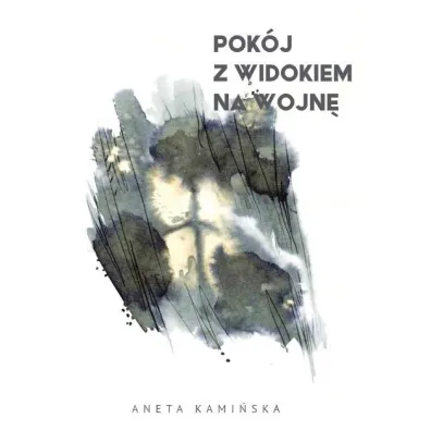 Pok�j z widokiem na wojn� (pocket) - Aneta Kami�ska