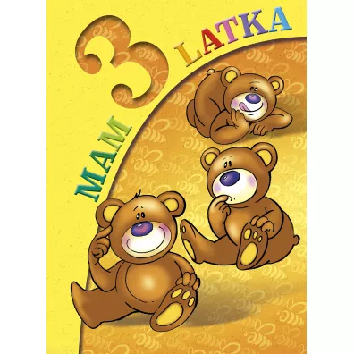 Mam 3 latka - Anna Wi�niewska