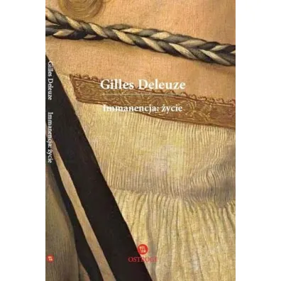 Immanencja �ycie - Deleuze Gilles