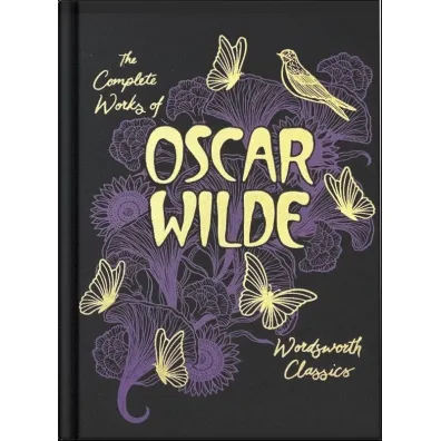 The Collected Works of Oscar Wilde. Wordsworth Library Collection wer. angielska - Oscar Wilde