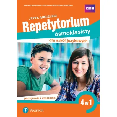 Repetytorium �smoklasisty dla szk� j�zykowych. J�zyk angielski. 4 w 1. Podr�cznik i �wiczenia