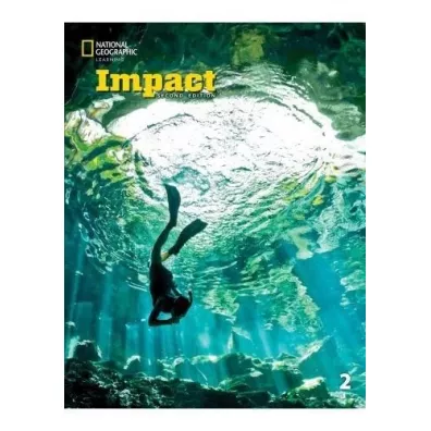 Impact 2nd Edition 2. Student`s Book with the Spark platform - Joan Kang Shin, Emily Bryson, JoAnn Crandall