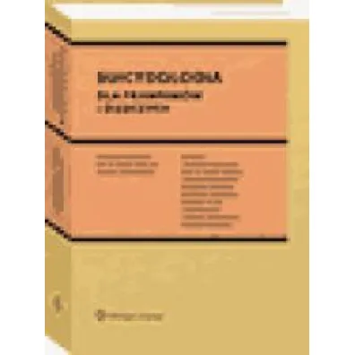 Suicydologia dla prawnik�w i �ledczych
