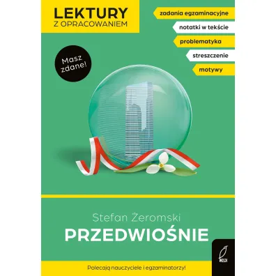 Przedwio�nie. Lektury z opracowaniem - Stefan �eromski