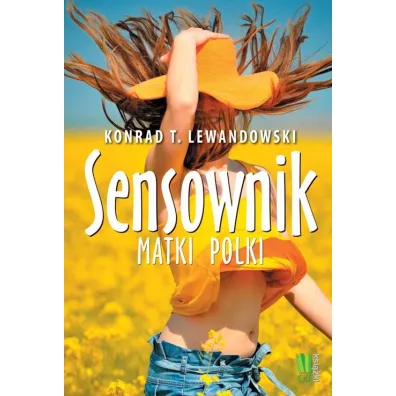 Sensownik matki polki - Konrad Tomasz Lewandowski