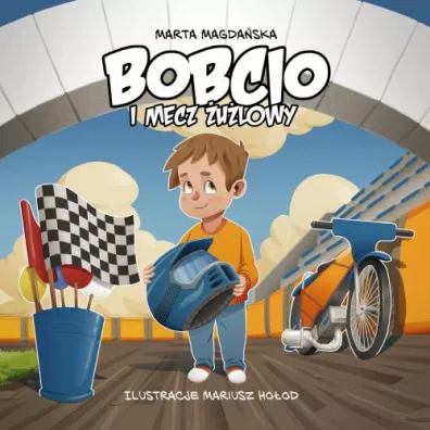 Bobcio i mecz �u�lowy - Marta  Magda�ska
