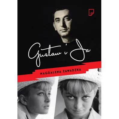 Gustaw i Ja - Magdalena Zawadzka
