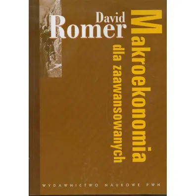 Makroekonomia dla zaawansowanych - David Romer