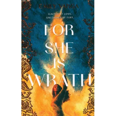 For She is Wrath - Emily  Varga