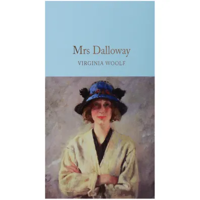Mrs Dalloway. Collector's Library - Virginia Woolf