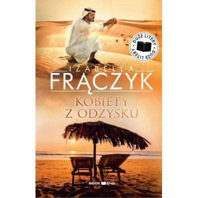 Kobiety z odzysku, Tom 1. Du�e litery - Izabella Fr�czyk