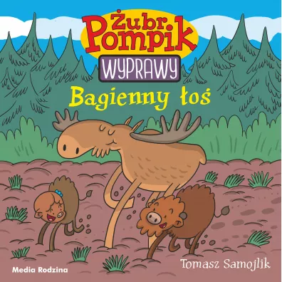 Bagienny �o�. �ubr Pompik. Wyprawy. Tom 2 - Tomasz Samojlik