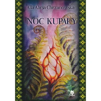 Noc kupa�y - Alla Alicja Chrzanowska