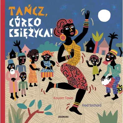 Ta�cz, C�rko Ksi�yca!