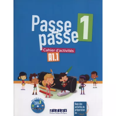 Passe-passe 1. Cahier d'activites + CD A1.1