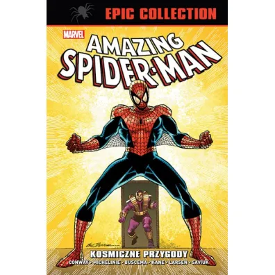 Marvel Classic Amazing Spider-Man Epic Collection. Kosmiczne przygody