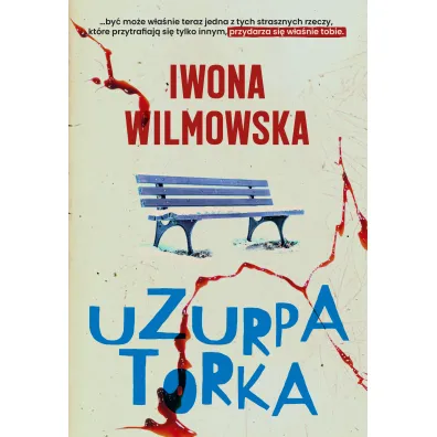 Uzurpatorka - Iwona Wilmowska
