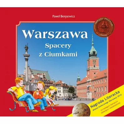 Warszawa. Spacery z Ciumkami - Pawe Bersewicz